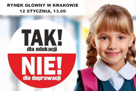 TAK dla edukacji, NIE dla deprawacji!